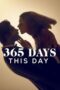 Nonton Film 365 Days: This Day (2022) Bioskop21 Nonton Film 365 Days: This Day (2022) Bioskop21