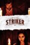 Nonton Film Striker (2023) Bioskop21 Nonton Film Striker (2023) Bioskop21