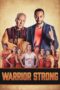Nonton Film Warrior Strong (2023) Bioskop21 Nonton Film Warrior Strong (2023) Bioskop21
