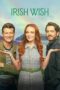 Nonton Film Irish Wish (2024) Bioskop21 Nonton Film Irish Wish (2024) Bioskop21