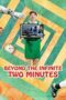 Nonton Film Beyond the Infinite Two Minutes (2020) Bioskop21 Nonton Film Beyond the Infinite Two Minutes (2020) Bioskop21