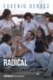 Nonton Film Radical (2023) Bioskop21 Nonton Film Radical (2023) Bioskop21