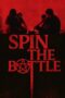 Nonton Film Spin the Bottle (2024) Bioskop21 Nonton Film Spin the Bottle (2024) Bioskop21