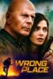 Nonton Film Wrong Place (2022) Bioskop21 Nonton Film Wrong Place (2022) Bioskop21