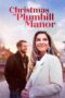 Nonton Film Christmas at Plumhill Manor (2024) Bioskop21 Nonton Film Christmas at Plumhill Manor (2024) Bioskop21