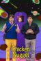 Nonton Film Chicken Nugget (2024) Bioskop21