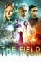 Nonton Film The Field (2019) Bioskop21 Nonton Film The Field (2019) Bioskop21