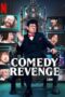Nonton Film Comedy Revenge (2024) Bioskop21 Nonton Film Comedy Revenge (2024) Bioskop21