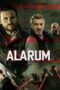Nonton Film Alarum (2025) Bioskop21 Nonton Film Alarum (2025) Bioskop21