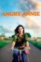 Nonton Film Angry Annie (2022) Bioskop21 Nonton Film Angry Annie (2022) Bioskop21
