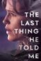 Nonton Film The Last Thing He Told Me (2023) Bioskop21 Nonton Film The Last Thing He Told Me (2023) Bioskop21