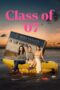 Nonton Film Class of ’07 (2023) Bioskop21