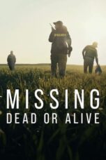 Nonton Film Missing: Dead or Alive? (2023) Bioskop21