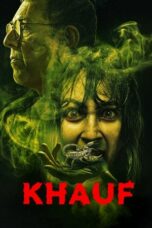 Nonton Film Khauf (2025) Bioskop21