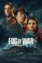 Nonton Film Fog of War (2025) Bioskop21 Nonton Film Fog of War (2025) Bioskop21