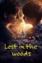 Nonton Film Lost in the Woods (2025) Bioskop21 Nonton Film Lost in the Woods (2025) Bioskop21