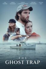 Nonton Film The Ghost Trap (2024) Bioskop21