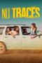 Nonton Film No Traces (2023) Bioskop21