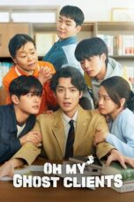 Nonton Film Oh My Ghost Clients (2025) Bioskop21