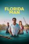 Nonton Film Florida Man (2023) Bioskop21