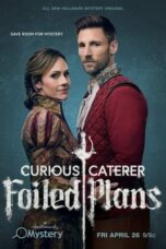 Nonton Film Curious Caterer: Foiled Plans (2024) Bioskop21