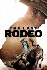 Nonton Film The Last Rodeo (2025) Bioskop21