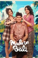 Nonton Film Made in Bali (2025) Bioskop21