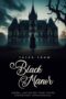 Nonton Film Tales from Black Manor (2025) Bioskop21
