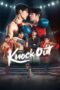 Nonton Film Knock Out (2025) Bioskop21